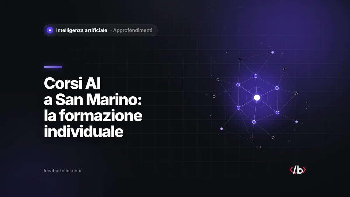Corsi AI a San Marino: come funziona la formazione individuale sull’IA
